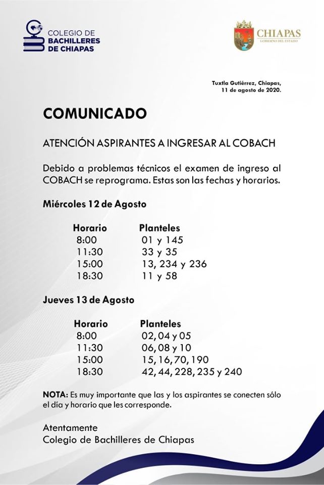 MUY IMPORTANTE  Colegio de Bachilleres de Chiapas informa de las nuevas fechas de examen de admisión. Esto derivado a problemas técnicos en su plataforma.