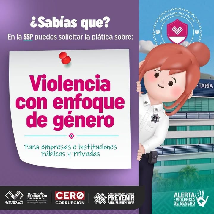 En equipo se aprende mejor y se construye un Chiapas libre de violencia de género: Secretaría de Seguridad del Pueblo