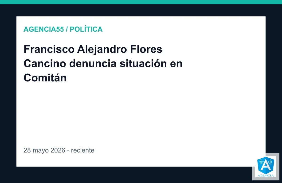 Francisco Alejandro Flores Cancino denuncia situación en Comitán