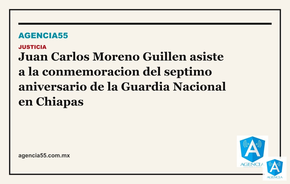 Juan Carlos Moreno Guillen asiste a la conmemoracion del septimo aniversario de la Guardia Nacional en Chiapas