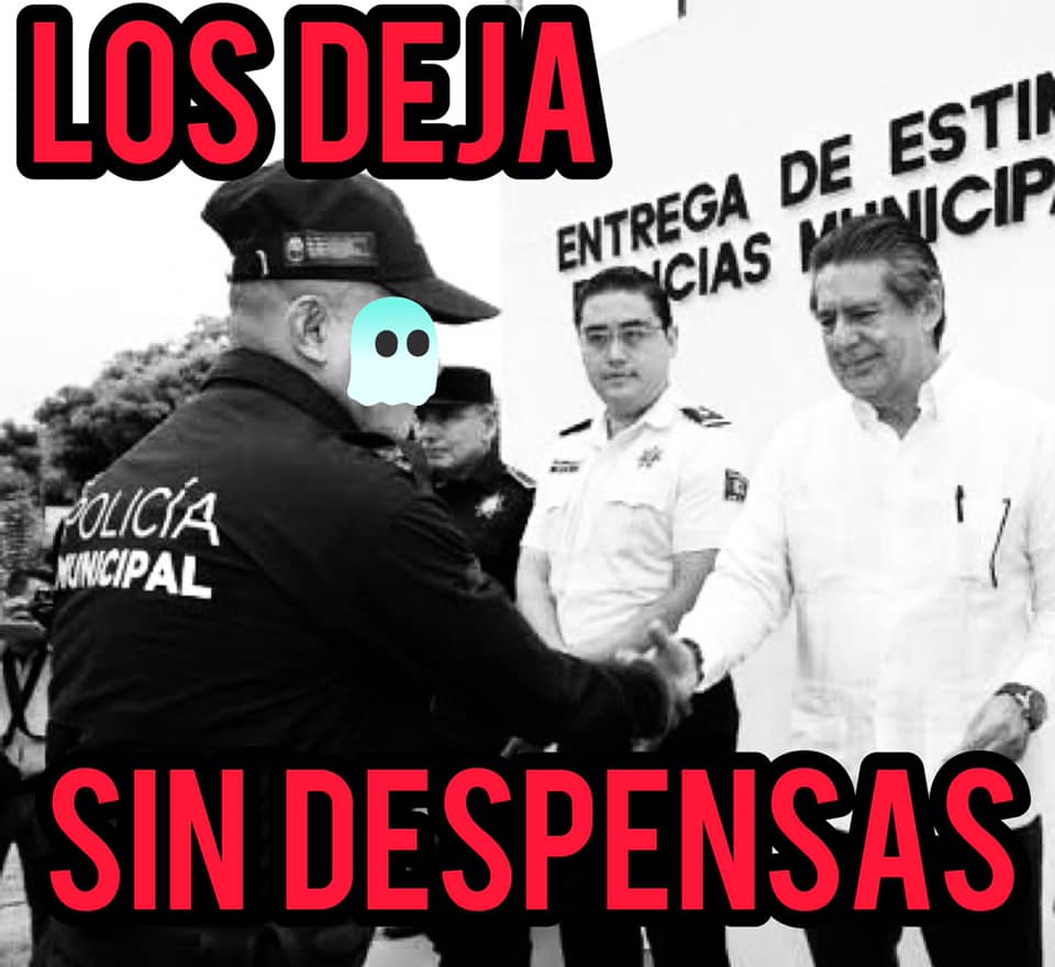 Como Presidente se le olvidan los Policías